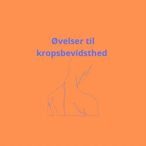 øvelser til kropsbevidsthed