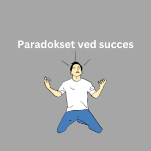 Paradokset ved succes